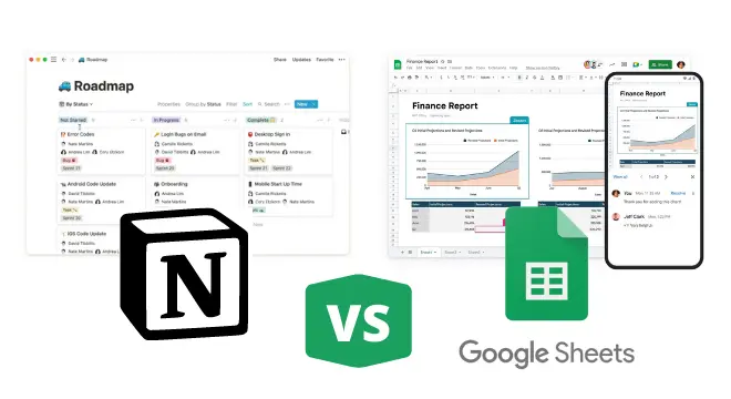 Notion vs. Google Sheets: Which One Should You Choose?